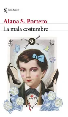 La mala costumbre Devolución Gratuita