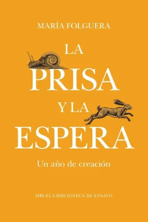 Compra Hoy La Prisa y la Espera "Un Año de Creación"
